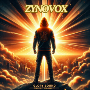 Zynovox-Ft.-Rob-Jones-TV-Glory-Bound