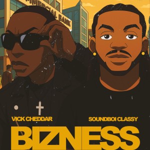 Soundboi-Classy-Bizness-Ft.-Vick-Cheddar
