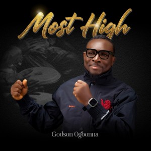 Godson-Ogbonna-Most-High